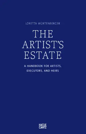 Würtenberger |  The Artist's Estate | eBook | Sack Fachmedien