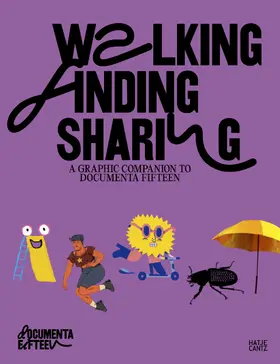 Ruangrupa / Asvestopoulos |  Walking, Finding, Sharing | Buch |  Sack Fachmedien