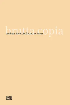 Feldman / Kreul / Rakowitz |  brutta copia | Buch |  Sack Fachmedien