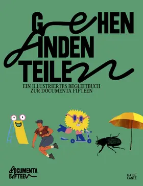 Ruangrupa |  Gehen, Finden, Teilen | eBook | Sack Fachmedien