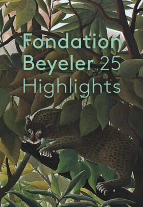  Fondation Beyeler. 25 Highlights | Buch |  Sack Fachmedien