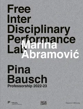 Abramovic / Bausch / Gorschlüter |  Marina Abramovic. Free Interdisciplinary Performance Lab | eBook | Sack Fachmedien