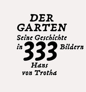 von Trotha |  Der Garten | Buch |  Sack Fachmedien