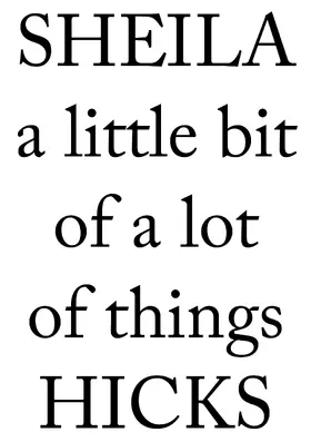 Jetzer | Sheila Hicks - A Little Bit of a Lot of Things. Kunstbuch, textile Kunst, Ausstellungskatalog / Art book, textile art, exhibition catalogue | Buch | 978-3-7757-5978-6 | sack.de