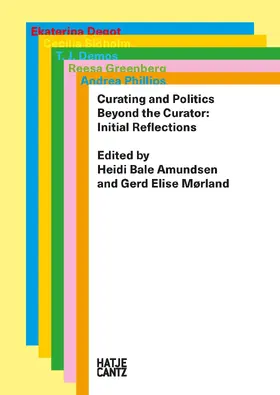 Mørland / Amundsen / Degot |  Curating and Politics | eBook | Sack Fachmedien