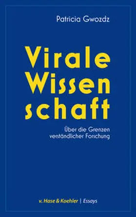 Gwozdz |  Virale Wissenschaft | Buch |  Sack Fachmedien