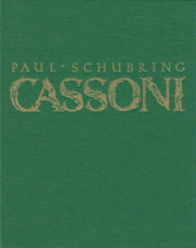Schubring |  Cassoni. Truhen und Truhenbilder der italienischen Frührenaissance | Buch |  Sack Fachmedien