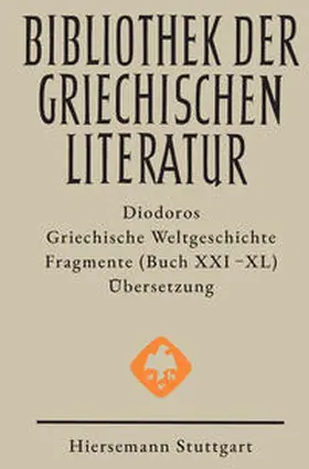 Diodoros |  Griechische Weltgeschichte | Buch |  Sack Fachmedien