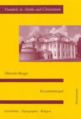 Berger |  Konstantinopel | Buch |  Sack Fachmedien