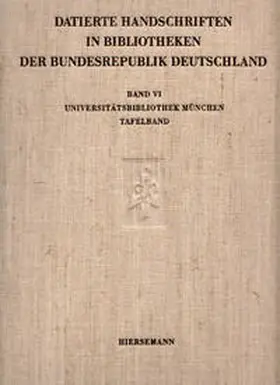 Müller |  Datierte Handschriften in Bibliotheken der Bundesrepublik Deutschland | Buch |  Sack Fachmedien