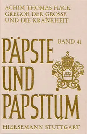 Hack |  Gregor der Große und die Krankheit | Buch |  Sack Fachmedien