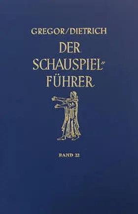  Der Schauspielführer. Der Inhalt der wichtigsten zeitgenössischen Theaterstücke aus aller Welt. | Buch |  Sack Fachmedien