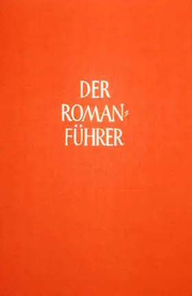 Pleßke |  Der Romanführer. Der Inhalt der Romane und Novellen der Weltliteratur | Buch |  Sack Fachmedien