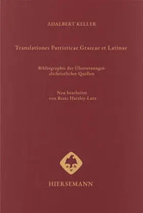 Keller |  Translationes Patristicae Graecae et Latinae | Buch |  Sack Fachmedien