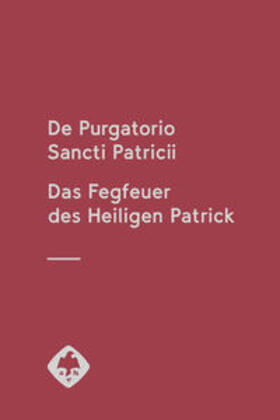 Easting |  De Purgatorio Sancti Patricii - Das Fegfeuer des Heiligen Patrick | Buch |  Sack Fachmedien