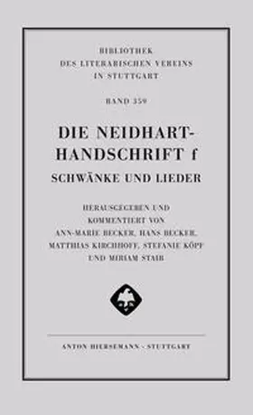 Becker / Kirchhoff / Köpf |  Die Neidhart-Handschrift f. Schwänke und Lieder | Buch |  Sack Fachmedien