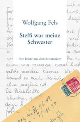 Fels | Steffi war meine Schwester | Buch | 978-3-7772-2404-6 | sack.de