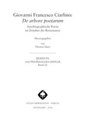 Ciarlino / Haye |  Giovanni Francesco Ciarlino: De arbore poetarum | Buch |  Sack Fachmedien