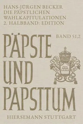 Becker |  Die päpstlichen Wahlkapitulationen | Buch |  Sack Fachmedien