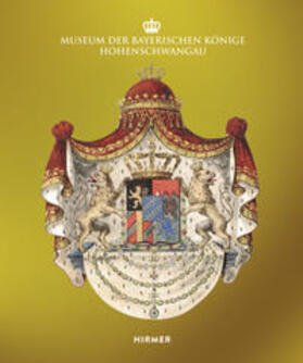 Hagenow / Löw / Majewski |  Museum der Bayerischen Könige Hohenschwangau | Buch |  Sack Fachmedien