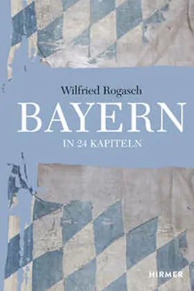 Rogasch |  Bayern | Buch |  Sack Fachmedien