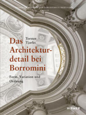 Tjarks |  Das Architekturdetail bei Borromini | Buch |  Sack Fachmedien