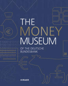 Bundesbank / Obst |  The Money Museum of the Deutsche Bundesbank | Buch |  Sack Fachmedien