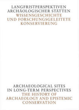 Hassler |  Langfristperspektiven archäologischer Stätten | Buch |  Sack Fachmedien