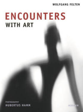 Felten |  Encounters with Art | Buch |  Sack Fachmedien