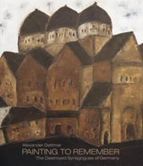  Alexander Dettmar Painting to Remember | Buch |  Sack Fachmedien