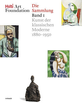 Hilti Art Foundation. Die Sammlung | Buch |  Sack Fachmedien