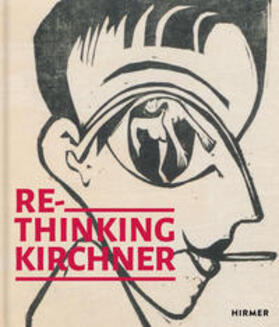 Nommsen / Haldemann / Bader |  Re-Thinking Kirchner | Buch |  Sack Fachmedien