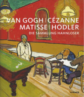 Frehner / Schröder |  Van Gogh, Cézanne, Matisse, Hodler | Buch |  Sack Fachmedien
