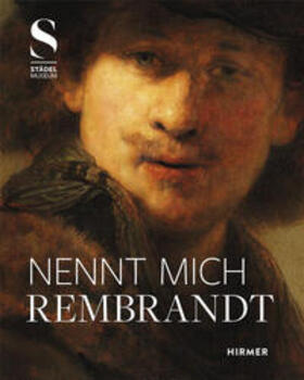 Dickey / Sander |  Nennt mich Rembrandt | Buch |  Sack Fachmedien