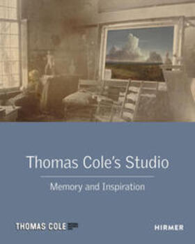 Kelly / Blaugrund / Coleman |  Thomas Cole's Studio | Buch |  Sack Fachmedien