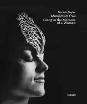 Aigner |  Marielis Seyler: Momentum Frau / Being in the Moment of a Woman | Buch |  Sack Fachmedien