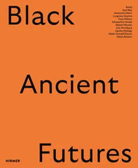 Maissune / Pinharanda |  Black Ancient Futures | Buch |  Sack Fachmedien