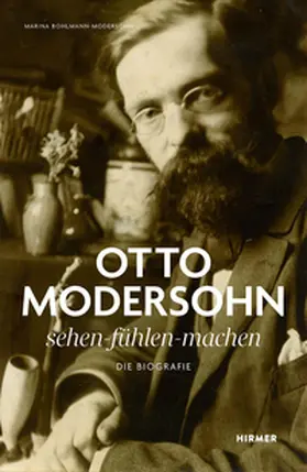 Bohlmann-Modersohn / Modersohn |  Otto Modersohn. Die Biografie | Buch |  Sack Fachmedien