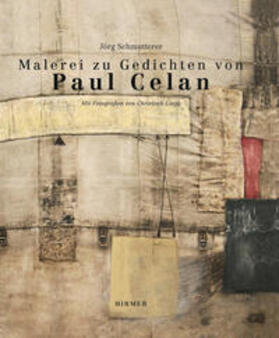 Schmutterer |  Malerei und Fotografie zu Gedichten von Paul Celan | Buch |  Sack Fachmedien