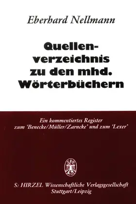 Nellmann |  Quellenverzeichnis zu den mittelhochdeutschen Wörterbüchern. | Buch |  Sack Fachmedien