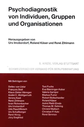 Imoberdorf / Käser / Zihlmann |  Psychodiagnostik von Individuen, Gruppen und Organisationen | Buch |  Sack Fachmedien