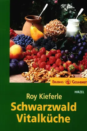 Kieferle |  Schwarzwald Vitalküche | Buch |  Sack Fachmedien