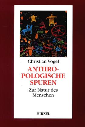 Vogel / Sommer |  Anthropologische Spuren | Buch |  Sack Fachmedien