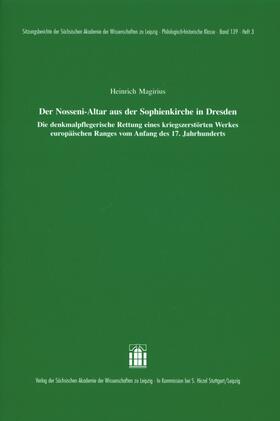 Magirius |  Der Nosseni-Altar aus der Sophienkirche in Dresden | Buch |  Sack Fachmedien