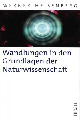 Heisenberg |  Wandlungen in den Grundlagen der Naturwissenschaft | Buch |  Sack Fachmedien