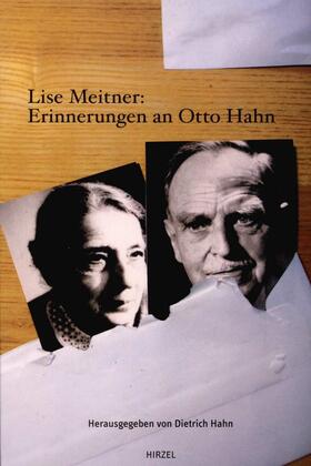 Meitner / Hahn |  Lise Meitner: Erinnerungen an Otto Hahn | Buch |  Sack Fachmedien