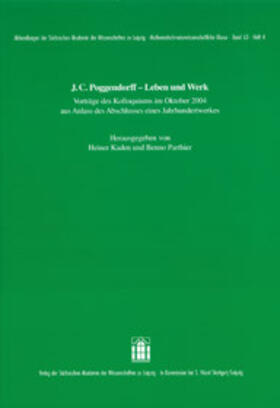 Kaden / Parthier |  J. C. Poggendorff - Werk und Leben. | Buch |  Sack Fachmedien