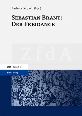 Leupold |  Sebastian Brant: Der Freidanck | Buch |  Sack Fachmedien