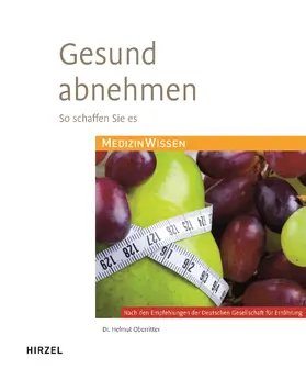 Oberritter |  Gesund abnehmen | Buch |  Sack Fachmedien