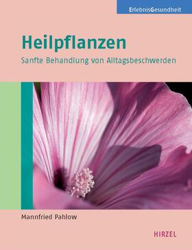 Pahlow |  Heilpflanzen | Buch |  Sack Fachmedien